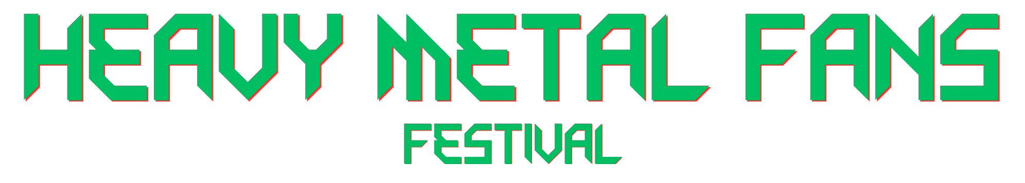 Heavy Metal Fans Festival